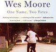 The Other Wes Moore - NEW