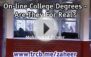 On-line College Degrees - Are They For Real?