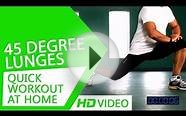 Quick Workout at Home - 45 Degree Lunges HD | Kunal Sharma
